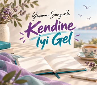 Kendine İyi Gel – Hayatın Sorumluluğunu Al