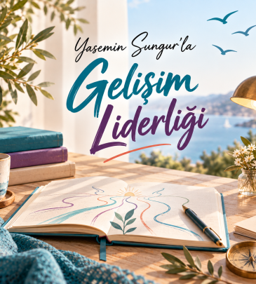 Gelişim Liderliği Atölyesi – Gelişime Liderlik Yap