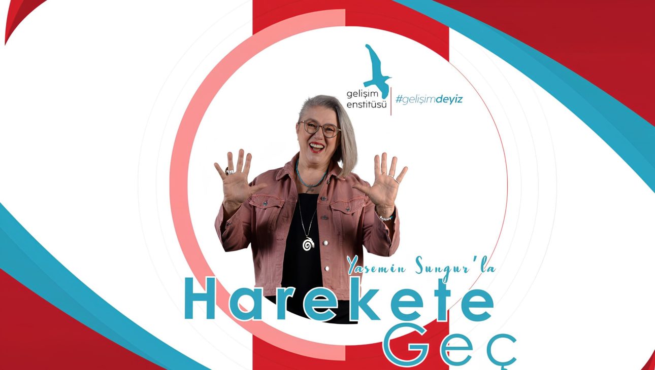 Harekete Geç! Hayallerden Hedeflerle Yolculuk