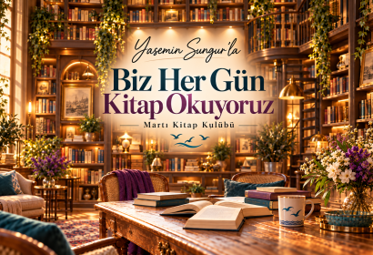Biz Her Gün Kitap Okuyoruz – Martı Kitap Kulübü